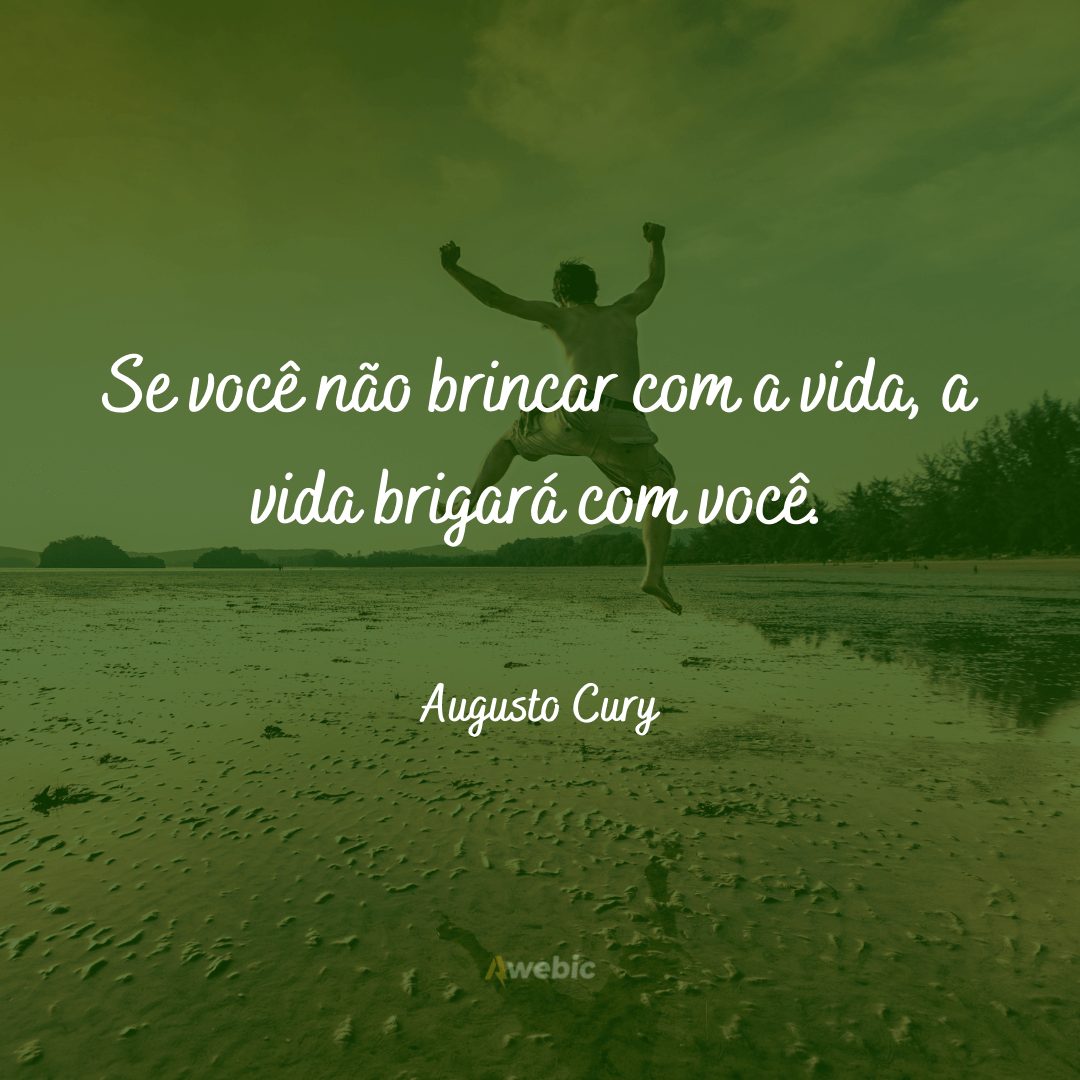 As melhores frases do Augusto Cury para refletir e compartilhar