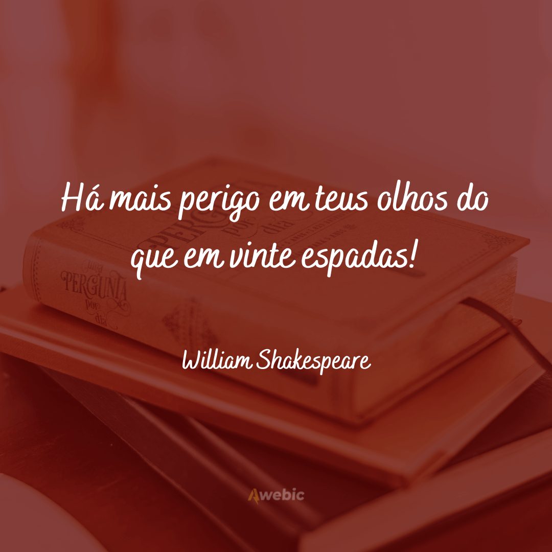 133 frases do William Shakespeare para te fazer refletir sobre o amor